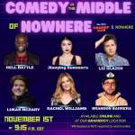 Comedy in the Middle of NOWHERE ft. Rell Battle, Liz Glazer, Brendan Sagalow, Rachel Williams