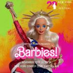 Barbies Presented by the New York Comedy Festival ft: Yamaneika Saunders, Judy Gold, Corinne Fisher, Jackie Fabulous, Liza Treyger, Jenny Zigrino, Lynn Maleh