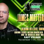 New York Comedy Festival Presents: James Mattern Album Release Show and Party ft. Corrine Fisher, Nathan Macintosh, Jon Laster