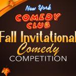 NYCC Fall Invitational Comedy Competition