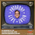 Comedy Records Presents: Paturday Night Live ft. Pat Burtscher, Tom Thakkar, Caitlin Peluffo, 