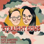 New York Comedy Festival Presents: Paperhouse Podcast Network's "Straight Guys" Podcast - LIVE with Kate Zasowski and Caitlin Reese