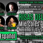 New York Comedy Festival Presents: RISAS DEL BARRIO - A Comedy Show Entirely in Spanish